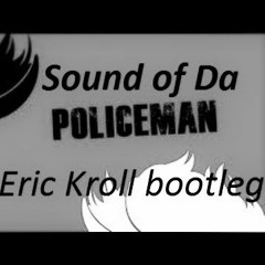 KRS One & Eva Simons - Sound Of Da Policeman (Eric Kroll Bootleg)