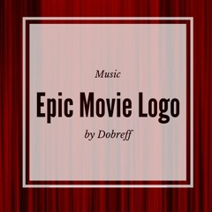 Epic Movie Logo | Royalty Free Music