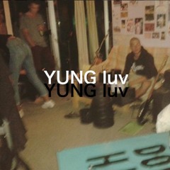 YUNG LUV (INSTRUMENTAL)