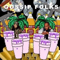 Gossip Folks (The 1989 RMX)