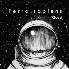 Terra Sapiens - Flying Through The Galaxy