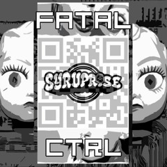 FatalCTRL - Malice & Spite (Syruprise Benevolent Remix)