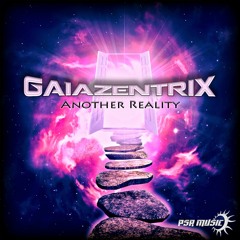 GAIAZENTRIX - ANOTHER REALITY