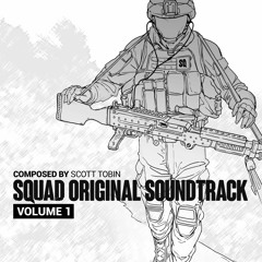 Squad Soundtrack - Main Theme