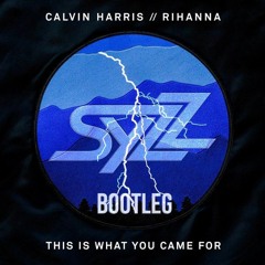 Th!s Is Wh@t Y0u Came F0r (Syzz Bootleg) [FREE DL]