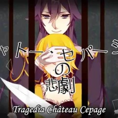 【Kamui Gakupo】The Tragedy Of Chateau Cepage