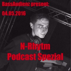 N - Rhytm | BassAudienz Podcast | Special