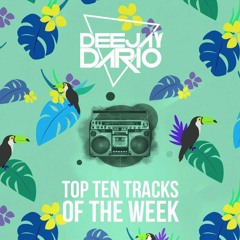 Minimix @ Deejay Dario Top Ten Tracks Of The Week