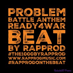 Problem(Battle Anthem/Ready4War)