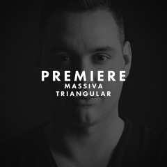 PREMIERE: Massiva - Triangular