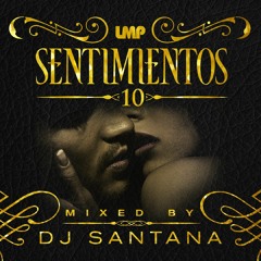 DJ Santana - Sentimientos 10 (2016)