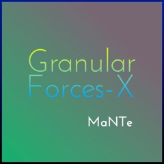 Granular Forces-X