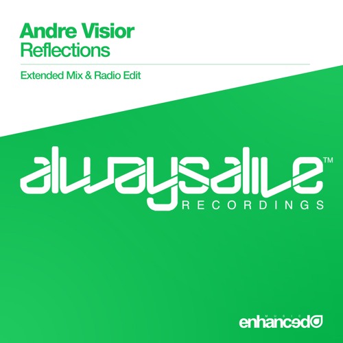 Andre Visior - Reflection (Extended Mix)