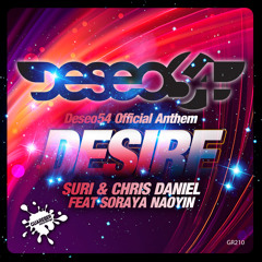 Dj Suri & Chris Daniel Feat Soraya Naoyin - Desire
