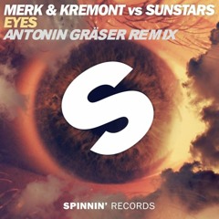 Merk & Kremont vs Sunstars - Eyes | Antonin Gräser Remix