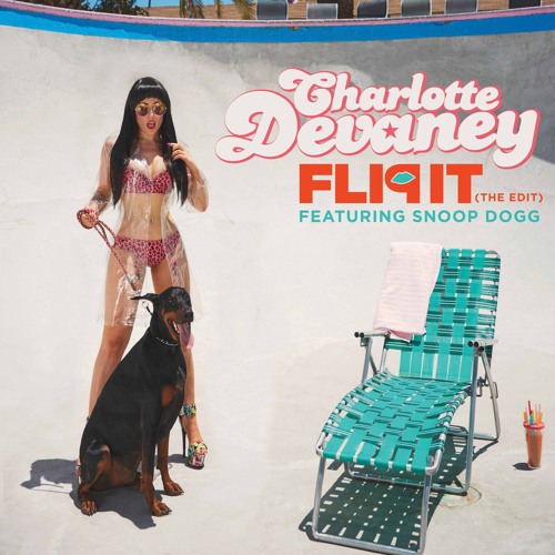 Stream Charlotte Devaney & Snoop Dogg - Flip It (BooBy Bounce Edit)[Click  'Buy' For Full Download] by BooBy.Music