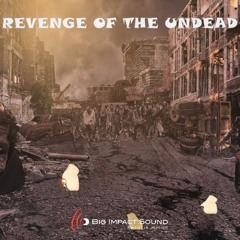 Revenge of the Undead | Epic Cinematic Overwhelming Shivering Horror Zombie Game Music