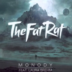 The FatRat Monody ft.Laura Brehm
