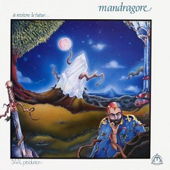 ALPHADUCENTAURE / MANDRAGORE(1990)