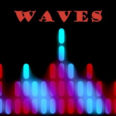 Waves