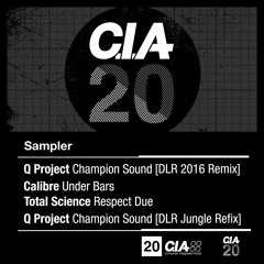 Total Science - Respect Due - from forthcoming CIA 20 Sampler