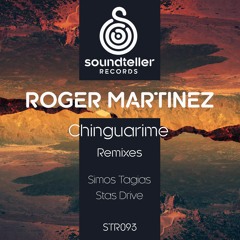 Roger Martinez - Chinguarime (Stas Drive Remix) snippet