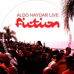 Aldo Haydar ►LIVE◄ at ¨FICTION Afterhours¨ @CAIX