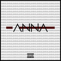 Anna(feat. J.S.K XXVI) (Prod by. RISIM & 26Beats)