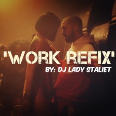 RIHANNA - WORK 'DANCEHALL REFIX' (STALIET EDIT)