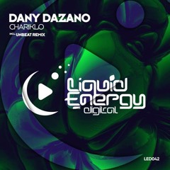 Dany Dazano - Chariklo (Unbeat Remix) [Liqiud Energy Digital] - OUT NOW!