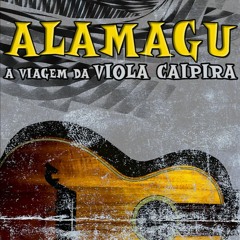 A Viagem Da Viola (feat. Bernardo Gontijo)