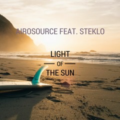 Airosource Feat. Steklo - Light Of The Sun