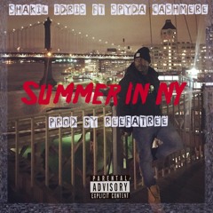 Summer In NY ft Spyda Cashmere