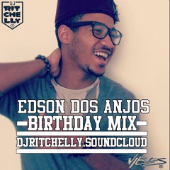 Dj Ritchelly - Edson Dos Anjos BDAYMIX