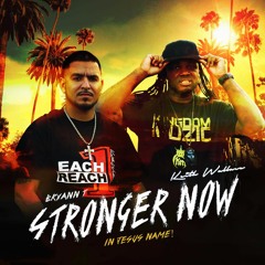 Bryann T & Keith Wallace Stronger Now