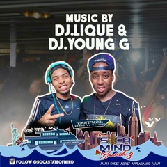 SOCA STATE OF MIND 2016 MIX BY YOUNG G / DJ LIQUEE KSP PRODUCTIONS
