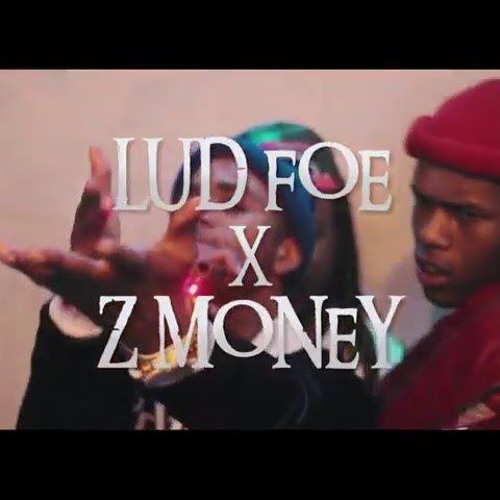 Lud Foe X Z - Money - Double Dutch