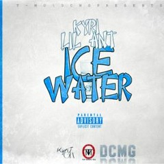 Lil Ant ft KyrizzyB - Ice Water