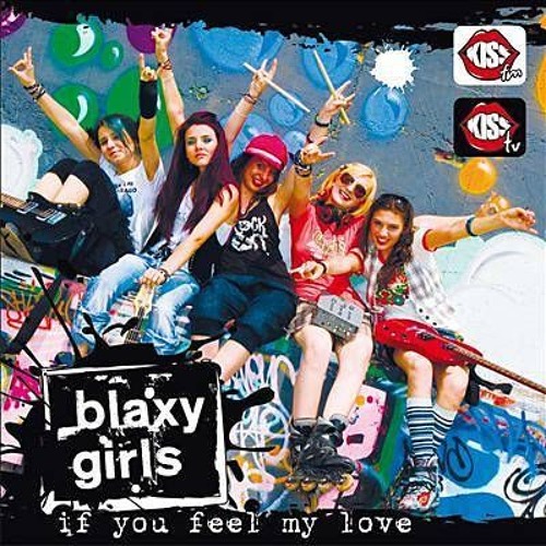 Blaxy Girls - If You Feel My Love (Chaow Mix)
