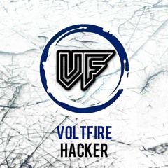 VOLTFIRE - Hacker (Original Mix)