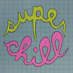 superchill