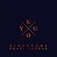 Kygo Feat Conrad   Firestone (Intro Parronchi Remix)