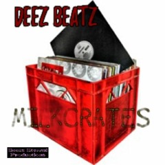 Deez Beatz - Got 2 Be With You