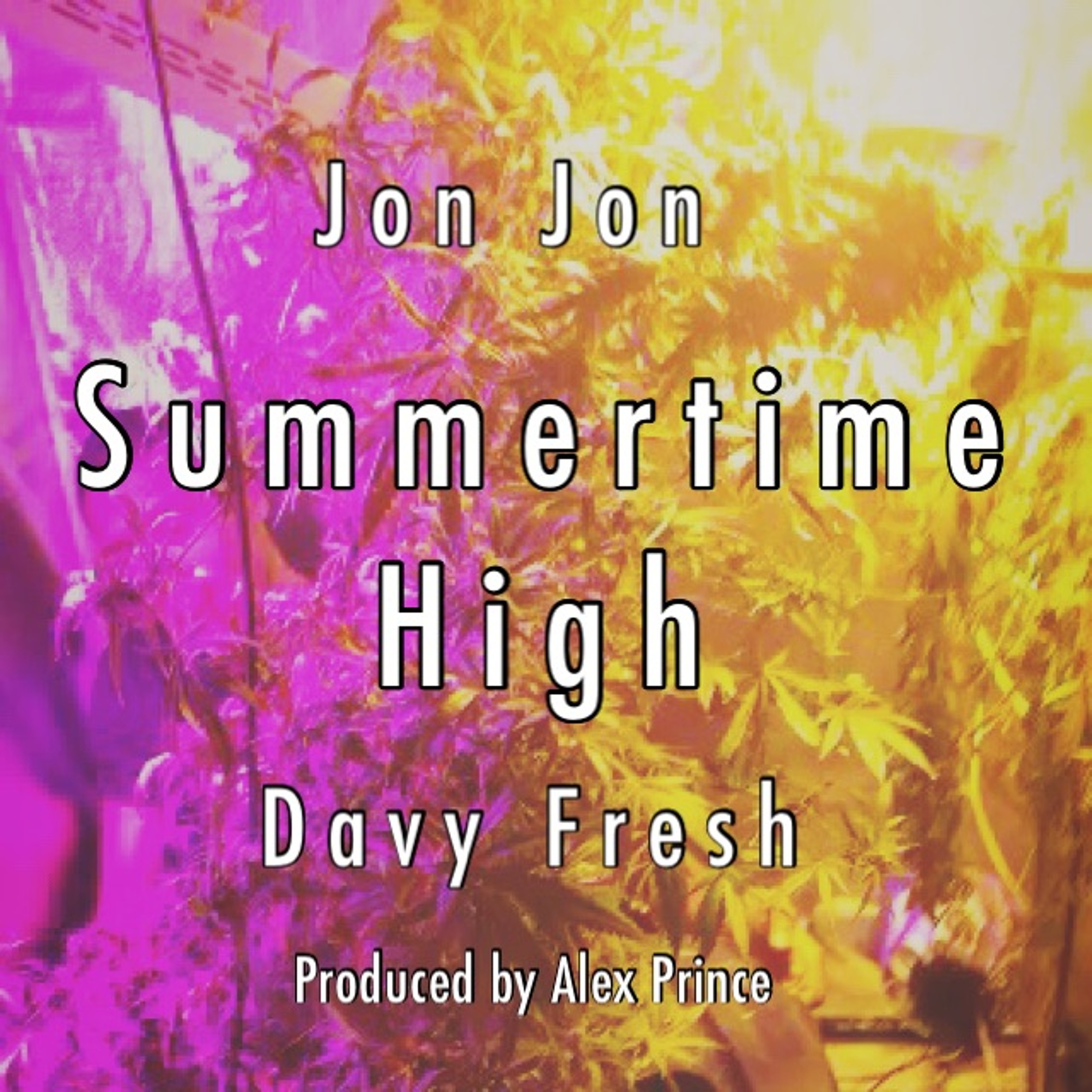 Summertime High (feat. Jon Jon) episode artwork