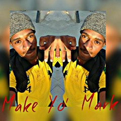 Make Yo' Mark