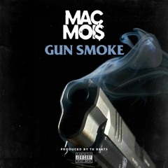 Mac Moi$ - Gun Smoke [BayAreaCompass] @ynhgoer @TKthisBeatBANG