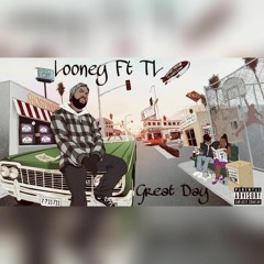 Deuce Deuce Ft TL -  Great Day