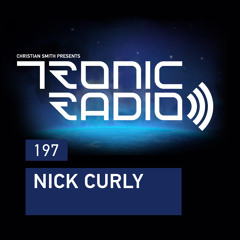 Tronic Podcast 197 with Nick Curly