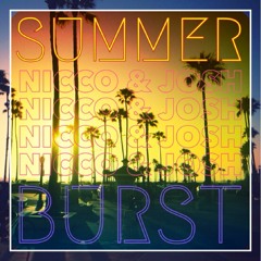 Nicco & Josh - Summerburst (Radio Edit) Free DL in Buy link