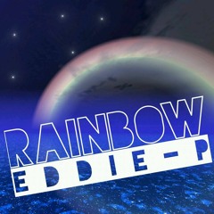 Rainbow - By EDDIE-P (W.I.P.)